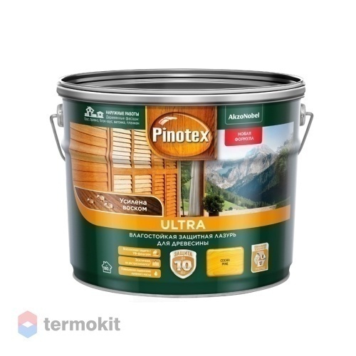 Pinotex Ultra,Влагостойкая защитная лазурь для древесины, с воском, сосна, 9л